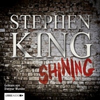Аудиокнига Сияние Стивен Кинг на немецком языке